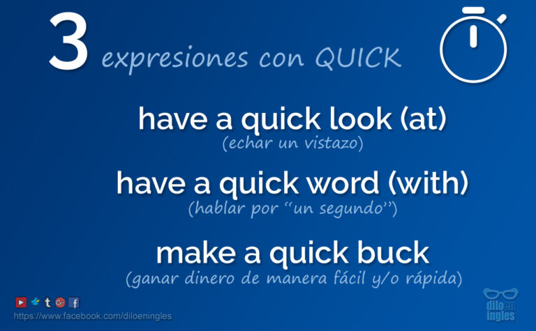 30 Expresiones Comunes Con QUICK Dilo En Ingl s