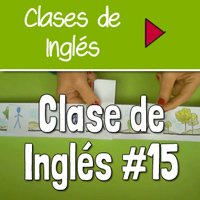 Clase 15 – Tiempo Verbales Simples y Cómo Pensar en Inglés [VIDEO]