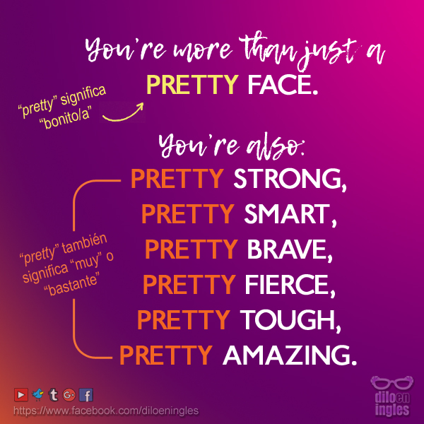 Qué significa “pretty” en Inglés? | Dilo en Inglés