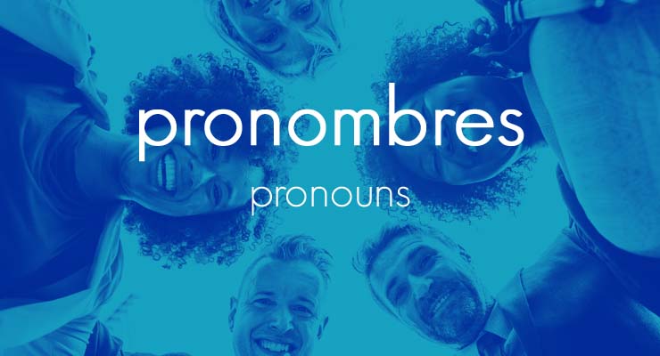 Los Pronombres Personales en Inglés: Subjetivos y Objetivos [VIDEO]